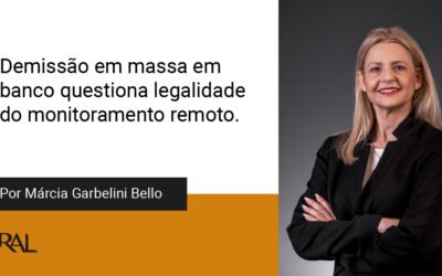Notícia de demissão em massa de colaboradores de um banco coloca em questão a forma de monitoramento do trabalho remoto e a legalidade das dispensas