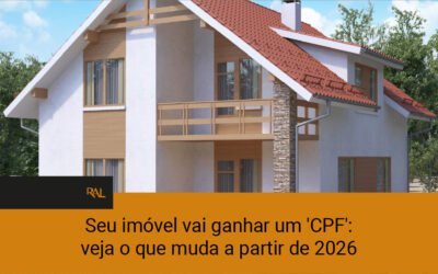 Seu imóvel vai ganhar um ‘CPF’: veja o que muda a partir de 2026 – Por Valor Invest