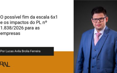 O possível fim da escala 6×1 e os impactos do PL nº 1.838/2026 para as empresas